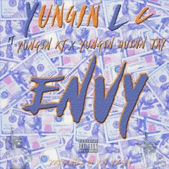 Envy Feat. Yungin KT x Yungin QuinnJay