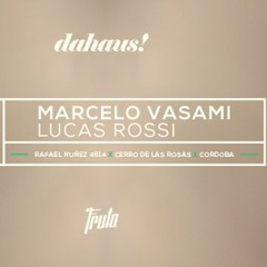 Lucas Rossi @ Dahaus warm up for Marcelo Vasami 13.08.16 [Cordoba,AR]