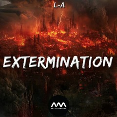 L-A - Extermination