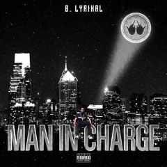 Man In Charge - B. Lyrikal