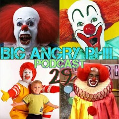 PODCAST 29 "Just Clownin'"