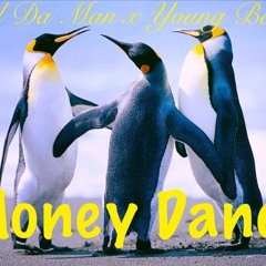 Ced Da Man x Young Benzo       Money Dance