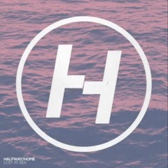 Halfway/Home - Lost At Sea