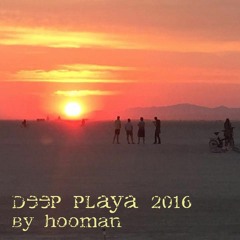 Deep Playa | Burning Man 2016 | Rev. Hooman