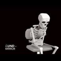Lund - Mirror