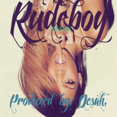 Rude Boy -  Rihanna RMX