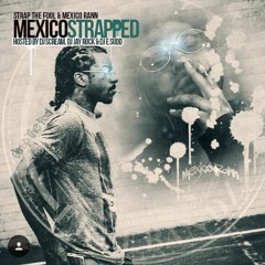 Strap Da Fool x Mexico Rann - Private Location (prod JayeLL)