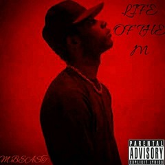 LIFE OF THE M
