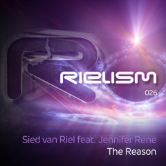 Sied van Riel Ft Jennifer Rene - The Reason [Out Now]
