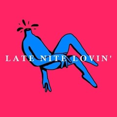 Late Nite Lovin' - I Can't [FREE DOWNLOAD]