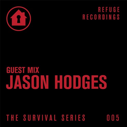 Jason Hodges Survival Series Mix 005