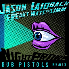 Jason Laidback "Freaky Ways" (Dub Pistols remix)