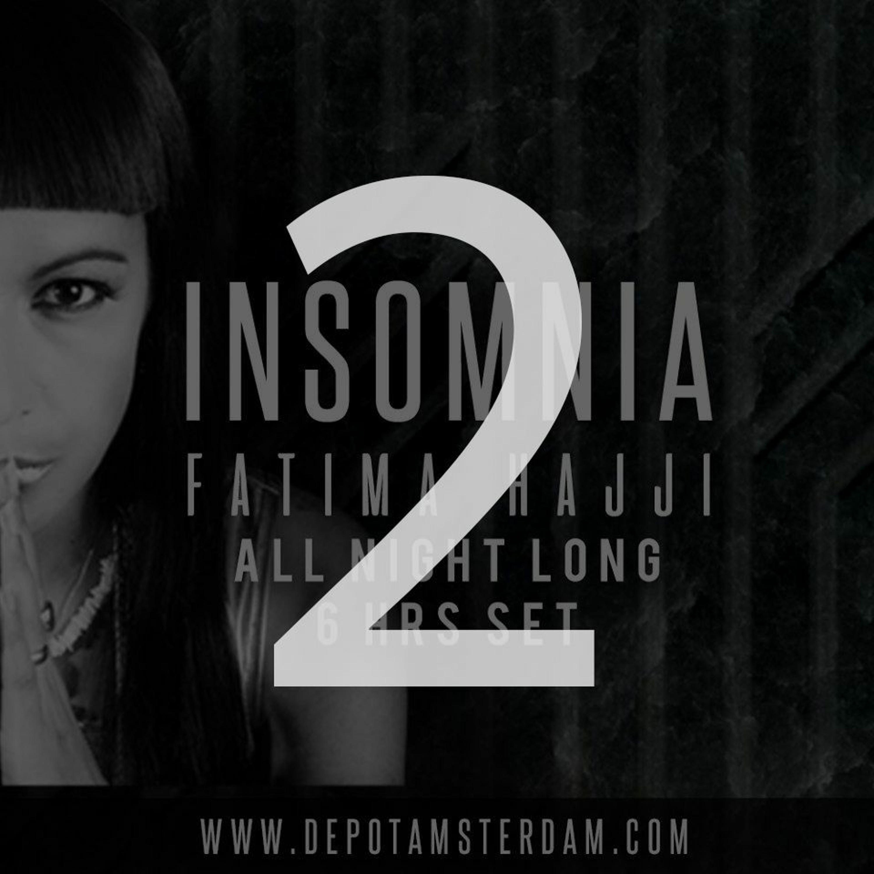 Fatima Hajji @ Depot Club - ALL NiGHT LONG - 6H Set(Amsterdam - Netherlands) 10 09 2016 PART 2 episode artwork