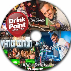 דרינק פויינט - סט חורף 2016 - Mixed By Dj RazBit & Dj DimJaykov