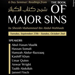 Major Sins Seminar: Khutbah: "Protect The Blessing of Salafiyyah", Hamzah Abdur-Razzaaq