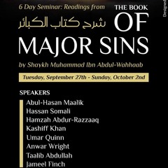 Major Sins Seminars: "Speaking about Allah without Knowledge (Pt. 1)", Umar Quinn