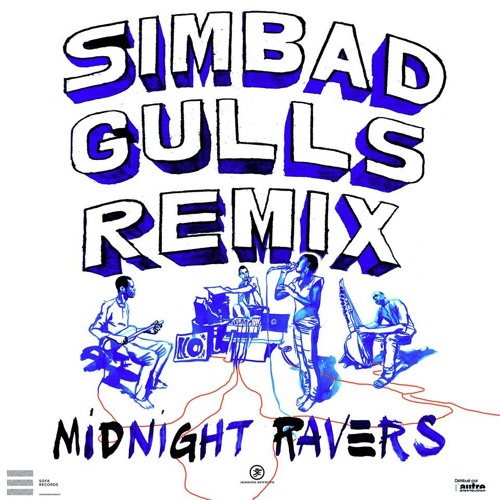Anna -  Midnight Ravers - Remix By Gulls