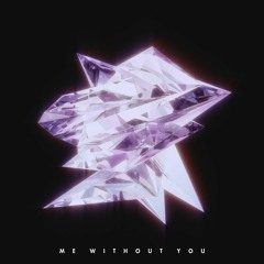 Me Without You (feat. Tay Beckham)