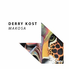 Derry Kost - Makosa [OUT NOW]