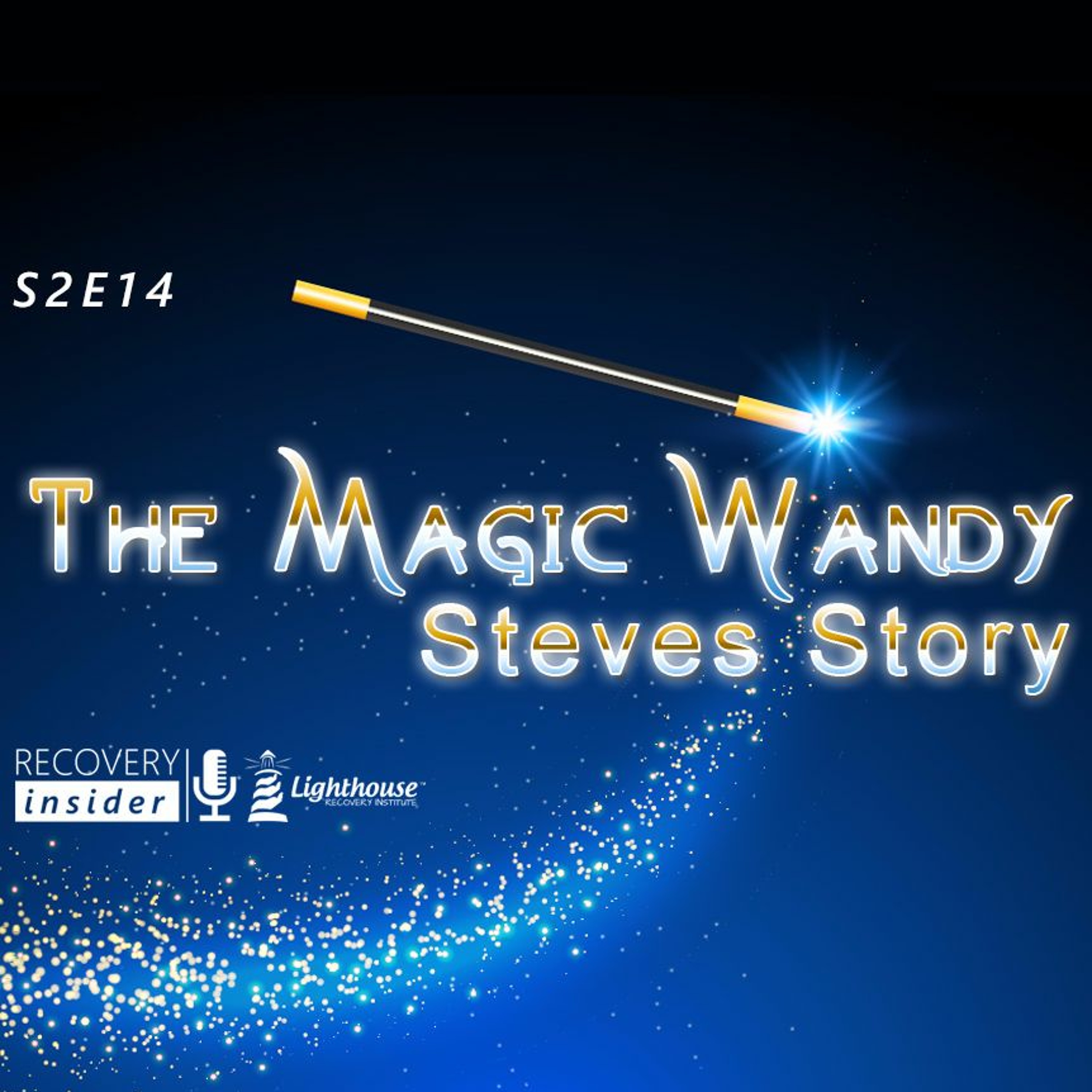 S2E14 - The Magic Wandy - Steve's Story episode artwork