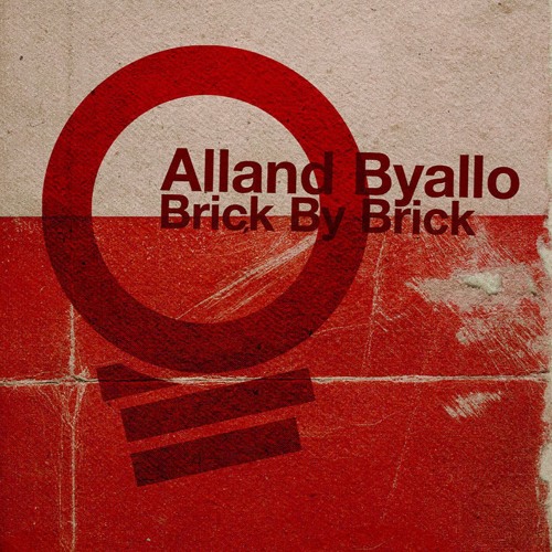 Stream Alland Byallo | Listen to Alland Byallo - Brick By Brick LP [FREE  MP3 DOWNLOAD] playlist online for free on SoundCloud