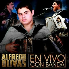 El Muchacho Alegre - Alfredo Olivas (En Vivo Con Banda 2016)