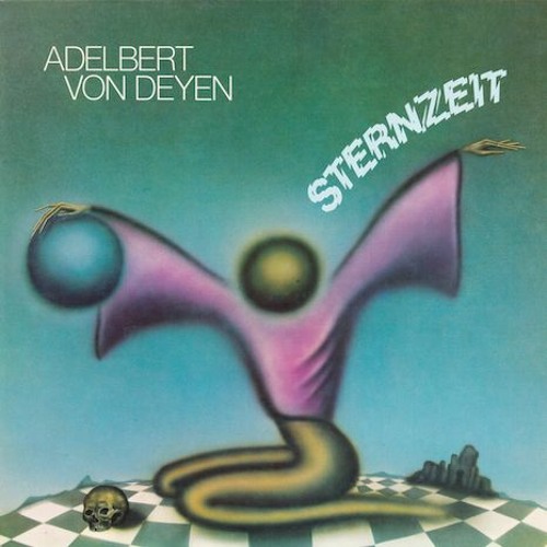 Adelbert Von Deyen - Sternzeit (snippets) Out Oct 7, 2106