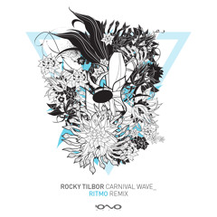 Rocky Tilbor - Carnival Wave (Ritmo Remix)