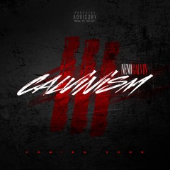 Neno Calvin - Sipped Out feat. BTY YoungN [Prod.By Johnny&Nate]