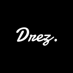 Drez. X DREZO (HOUSE SET)