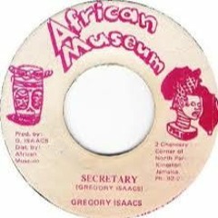 Gregory Isaacs "Secretary" (African Museum)