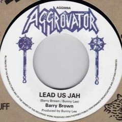 Barry Brown Lead Us Jah (Aggrovator)