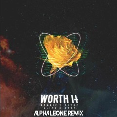 Worth It (Alpha Leone Remix)