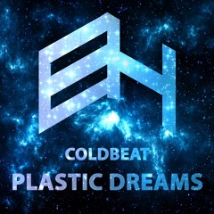 Coldbeat - Plastic Dreams (Original Mix) [Teaser] [OUT NOW] [Featured on @Beatport STEMS]