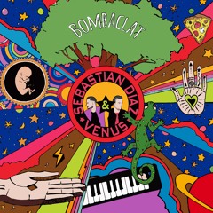 Sebastian Diaz & Venus - Bombaclat (Original Mix) BUY = FREEDOWNLOAD