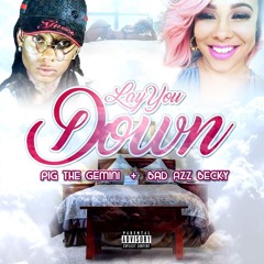 PIG THE GEMINI FT BAD AZZ BECKY -- produced by David Breed