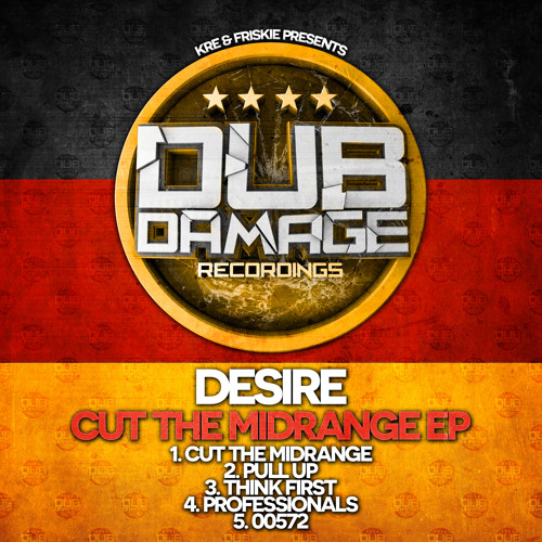 DESIRE - CUT THE MIDRANGE (CUT THE MIDRANGE EP)