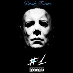 Bunk Focus- Number 1