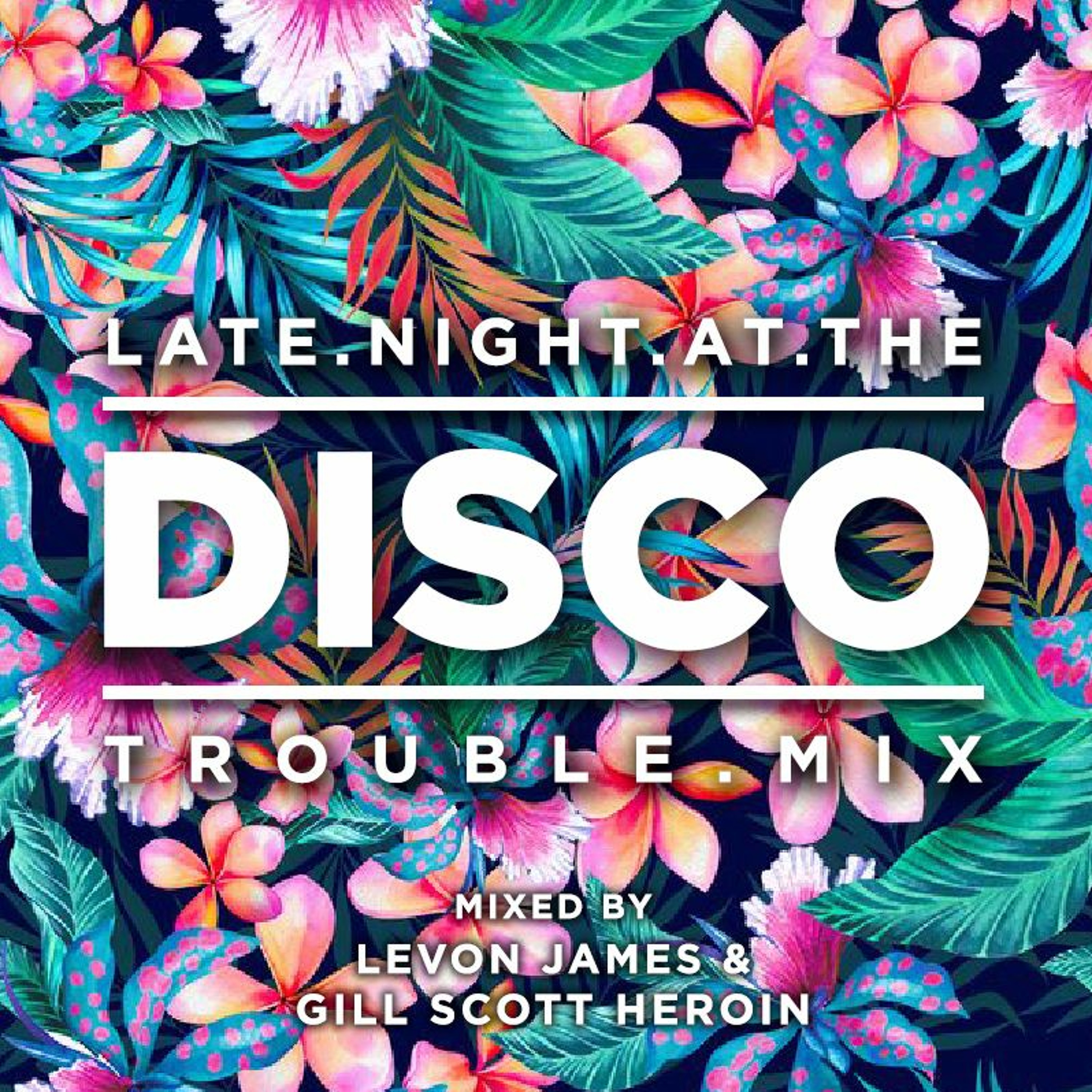 Late Night At The Disco / Part 2 - NeroCartaOro MIxtape #1 (2016) episode artwork