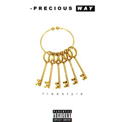 Precious Way "Keys'' freestyle