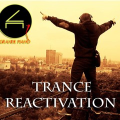 Trance Reactivation