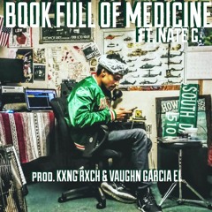 Book Fulla Medicine ft Nate G.