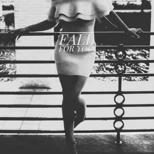 Fall For You (Triegy x Christian French)