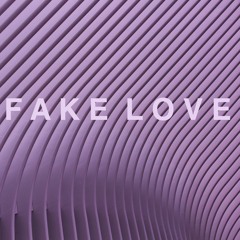 fake love