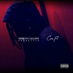 Chase Pe - Perkys Calling (Freestyle)