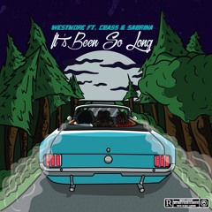 'Its Been So Long " - Westmore ft CBass and Sabrina