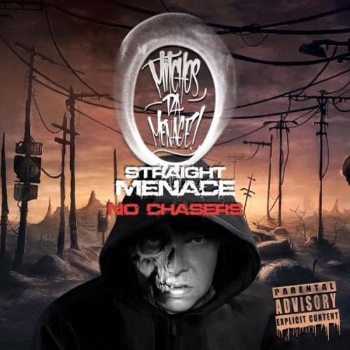Mitchos Da Menace - Straight Menace No Chasers (Produced By Dizzie Dayze)