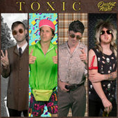 Brittney Spears "Toxic" Cover By Our Last Night