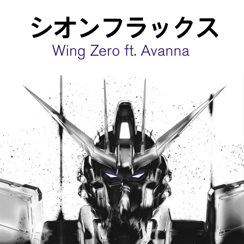 Wing Zero ft. Avanna