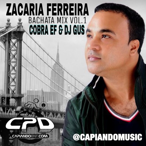 Zacaria Ferreira Bachata Mix Vol 1 - By Cobra EF & Dj Gus (El Capeo Musical) (Drop)